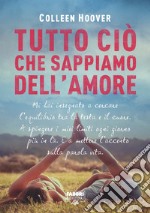 Tutto ciò che sappiamo dell'amore (Life). E-book. Formato EPUB ebook