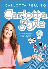 Carlotta style. E-book. Formato EPUB ebook