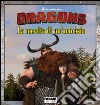 Dragons. La nascita di un'amicizia. Storie di amicizia. E-book. Formato EPUB ebook