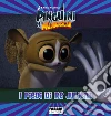 I Pinguini di Madagascar. I piedi di re Julien. Storie di amicizia. E-book. Formato EPUB ebook