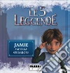 Le 5 Leggende. Jamie salva la situazione. Storie di Natale. E-book. Formato EPUB ebook