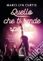 Quello che ti rende speciale (Life). E-book. Formato EPUB ebook