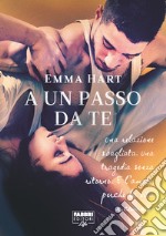 A un passo da te (Life). E-book. Formato EPUB