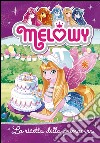 La ricetta della primavera. Melowy. E-book. Formato EPUB ebook