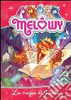 La magia di Destiny. Melowy. E-book. Formato EPUB ebook