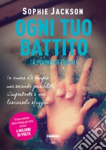 Ogni tuo battito (Life). E-book. Formato EPUB ebook di Sophie Jackson