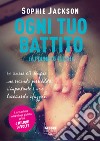 Ogni tuo battito (Life). E-book. Formato EPUB ebook di Sophie Jackson