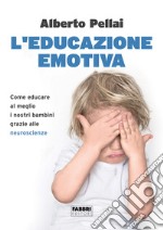 L'educazione emotiva. E-book. Formato EPUB ebook