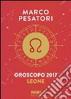 Leone - Oroscopo 2017. E-book. Formato EPUB ebook