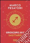 Sagittario - Oroscopo 2017. E-book. Formato EPUB ebook