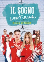 Il sogno continua. E-book. Formato EPUB ebook