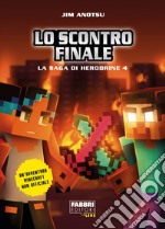 Lo scontro finale. E-book. Formato EPUB