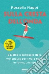 Sulla cresta dell'onda. E-book. Formato EPUB ebook