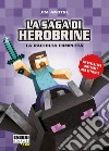 La saga di Herobrine. E-book. Formato EPUB ebook