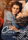 Cosa mi lasci di te. E-book. Formato EPUB ebook di Jeremy Camp