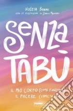 Senza tabù. E-book. Formato EPUB ebook