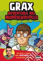 Avventura nel mondocristallo. E-book. Formato EPUB ebook