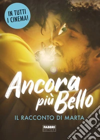 Ancora più bello. E-book. Formato EPUB ebook
