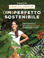 (Im)perfetto sostenibile. E-book. Formato EPUB