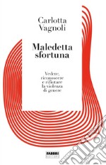 Maledetta sfortuna. E-book. Formato EPUB