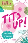 TITS UP!. E-book. Formato EPUB ebook