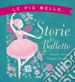 Le più belle storie del balletto. E-book. Formato EPUB