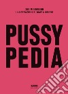 Pussypedia. E-book. Formato EPUB ebook