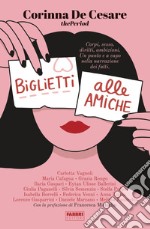 Biglietti alle amiche. E-book. Formato EPUB ebook