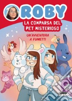 La comparsa del Pet misterioso. E-book. Formato EPUB ebook