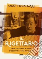 Il rigettario. E-book. Formato EPUB ebook