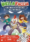 Youtuber misterioso all'attacco!. E-book. Formato EPUB ebook di Bellafaccia