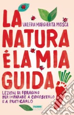 La natura è la mia guida. E-book. Formato EPUB ebook