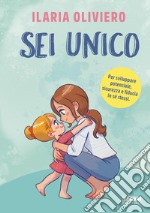 Sei unico. E-book. Formato EPUB ebook