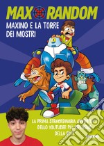 Maxino e la torre dei mostri. E-book. Formato EPUB ebook