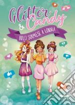 Glitter & Candy. Dolci sorprese a Londra. E-book. Formato EPUB ebook