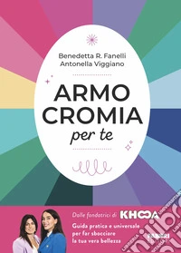 Armocromia per te. E-book. Formato EPUB ebook