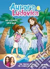 Un legame speciale. E-book. Formato EPUB ebook di Aurora e Ludovica