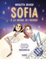 Sofia e la magia dei numeri. E-book. Formato EPUB