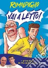 Vai a letto!. E-book. Formato EPUB ebook