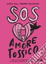 SOS Amore tossico. E-book. Formato EPUB