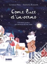 Come luce d'inverno. E-book. Formato EPUB ebook