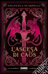 L'ascesa di Caos. E-book. Formato EPUB ebook