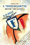 Il terzo scudetto. Una Fortitudo da favola. E-book. Formato EPUB ebook