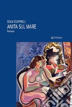 Anita sul mare. E-book. Formato EPUB ebook