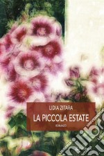 La piccola estate. E-book. Formato EPUB ebook