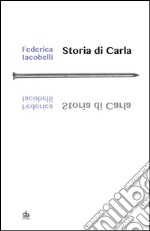 Storia di Carla. E-book. Formato EPUB ebook