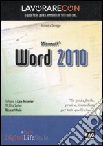 Lavorare con Microsoft Word 2010. E-book. Formato EPUB
