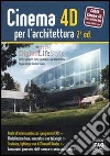 Cinema 4D per l'architettura. E-book. Formato EPUB ebook