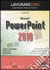 Lavorare con PowerPoint 2010. E-book. Formato EPUB ebook di Alessandro Valli