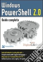 Windows PowerShell 2.0. Guida completa. E-book. Formato EPUB